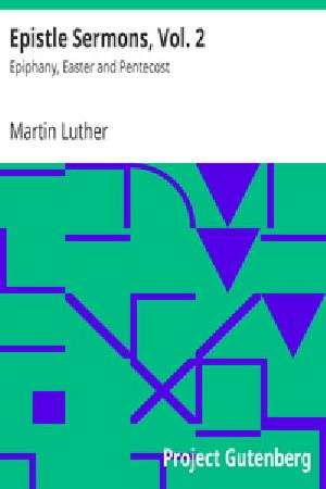 [Gutenberg 28464] • Epistle Sermons, Vol. 2: Epiphany, Easter and Pentecost